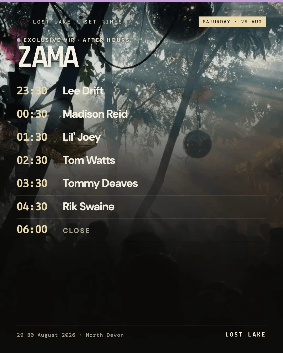 Lost Lake Zama VIP stage set times, Saturday 29 August 2026