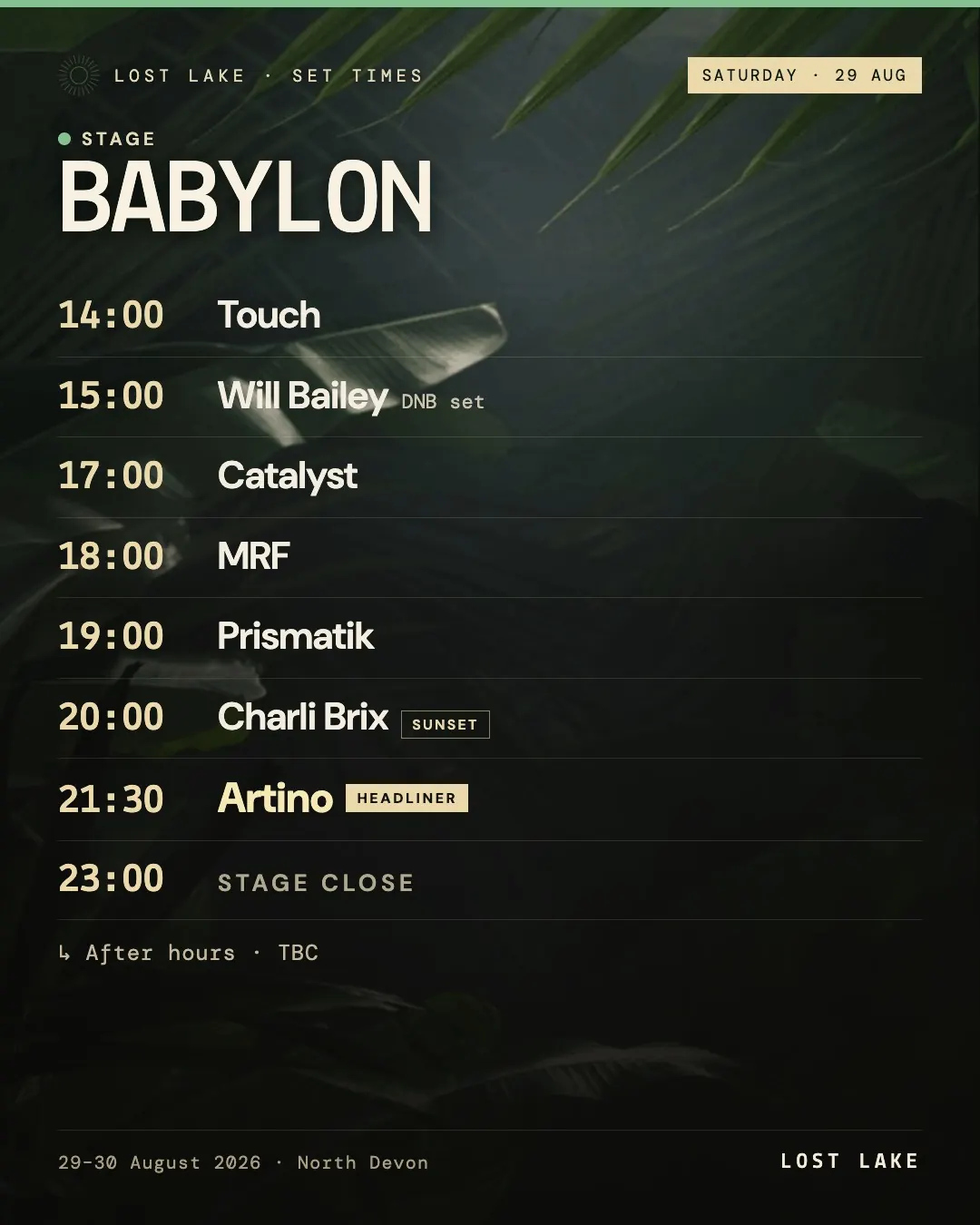 Lost Lake Babylon bass stage set times, Saturday 29 August 2026